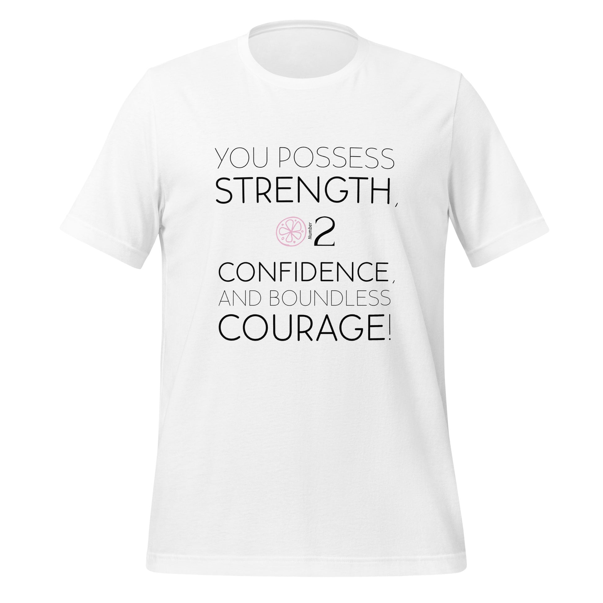 You possess strength, confidence and boundless courage! | Number 2 - Lila & Phia